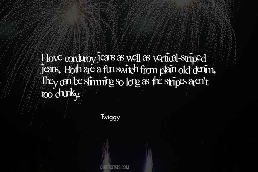 Old Jeans Quotes #1851908