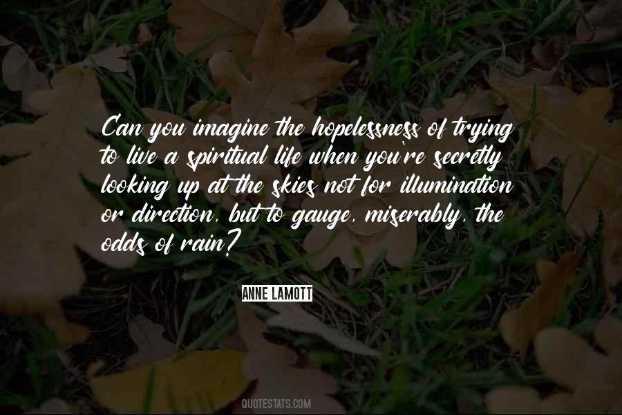 Quotes About Hopelessness Of Life #1584440