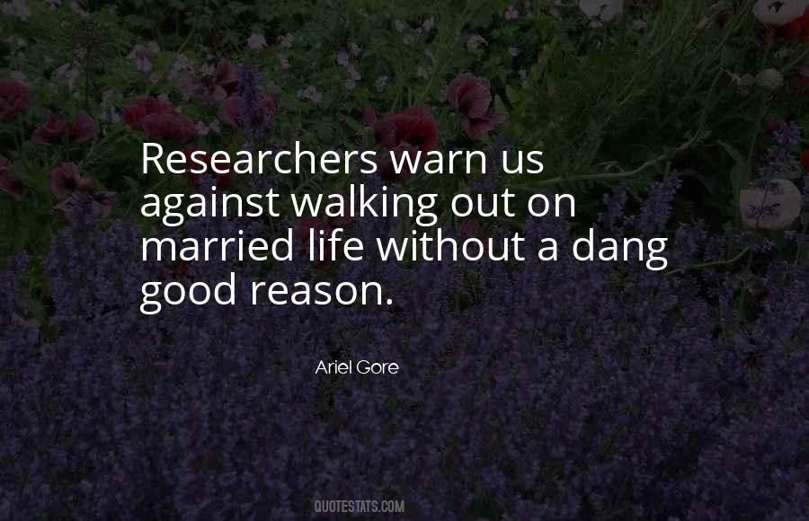 Life Reason Quotes #100437