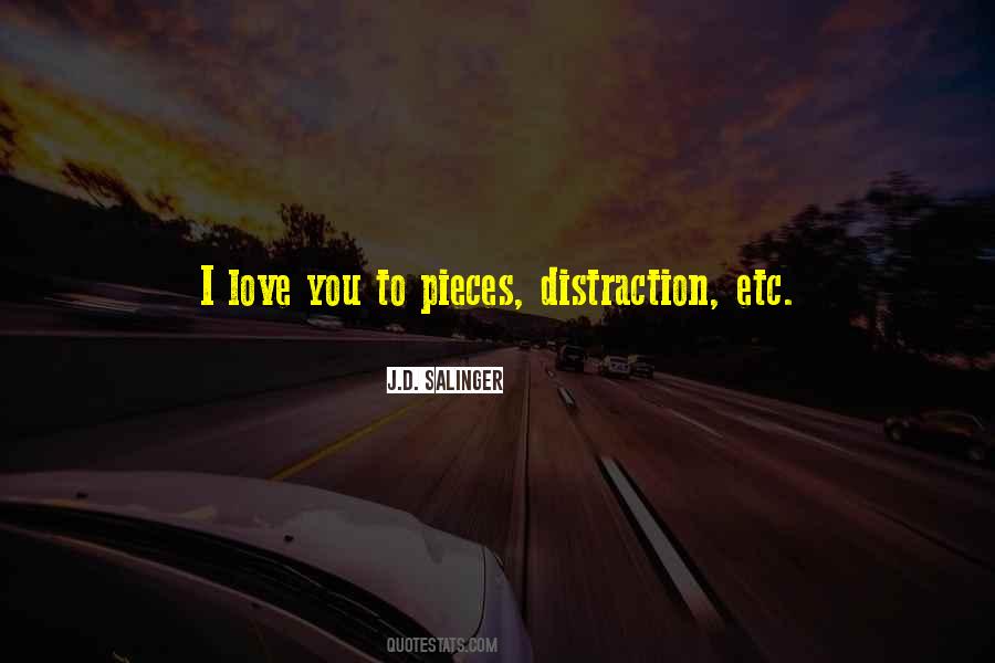 Love You To Pieces Quotes #1269191