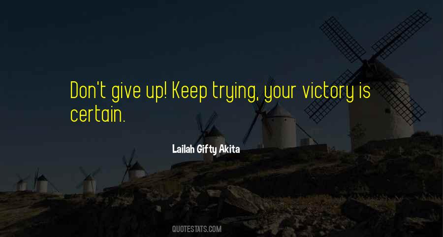 Give Victory Quotes #1399724
