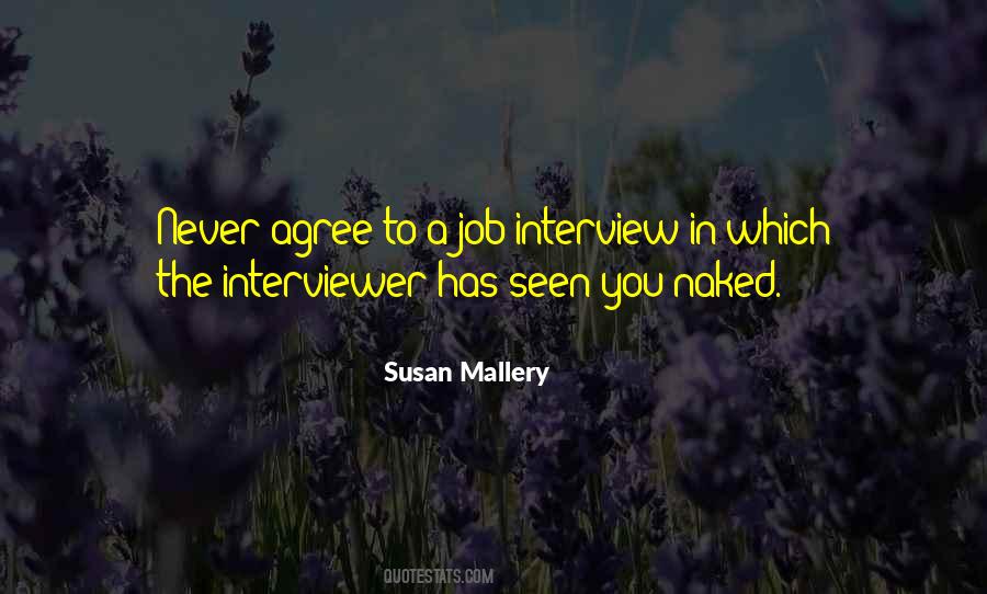 Quotes About The Job Interview #87423