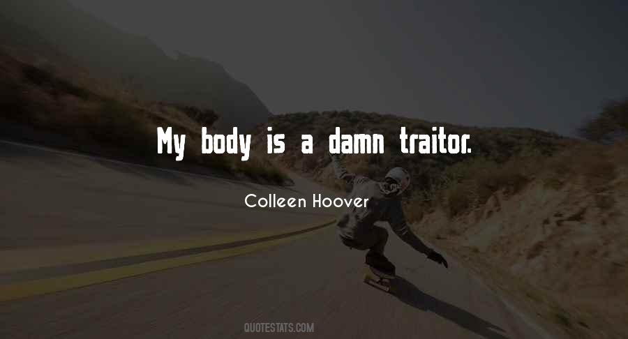 You Are A Traitor Quotes #141738