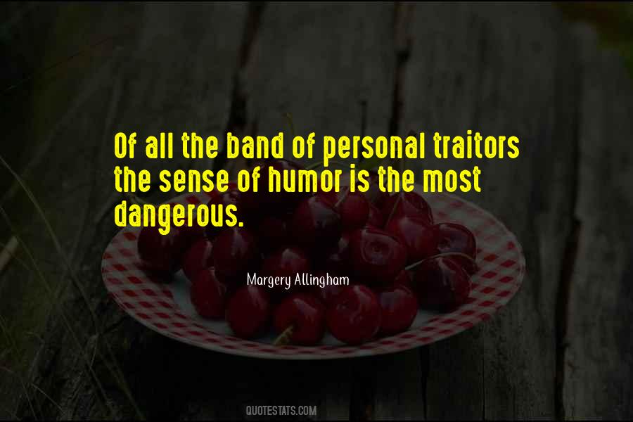 You Are A Traitor Quotes #894585