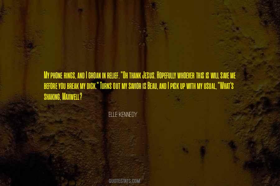 I Will Save You Quotes #300483