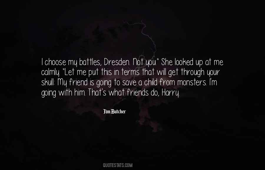 I Will Save You Quotes #882788
