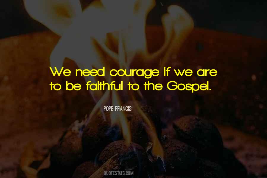 Be Faithful Quotes #1040931