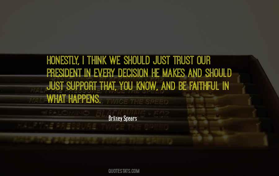 Be Faithful Quotes #1290177