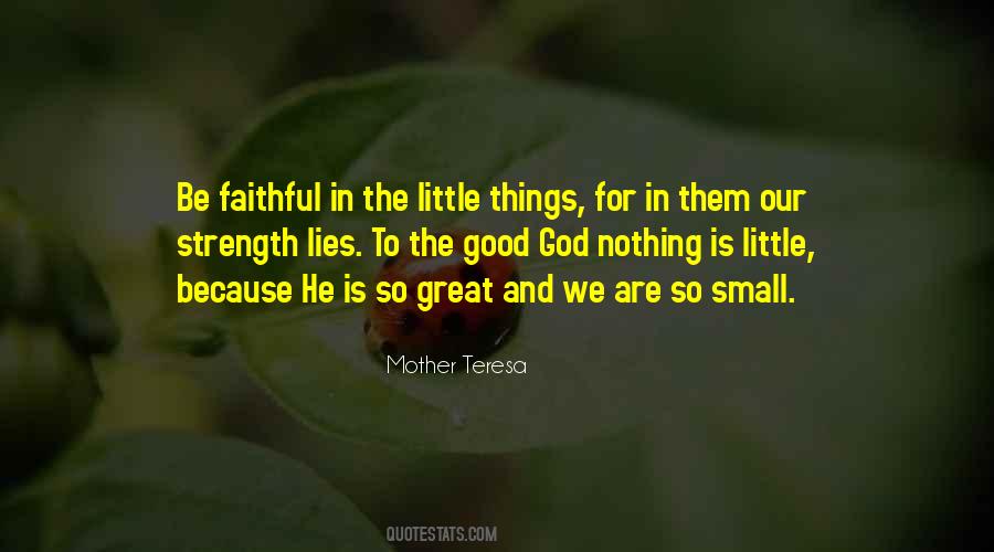 Be Faithful Quotes #1297015