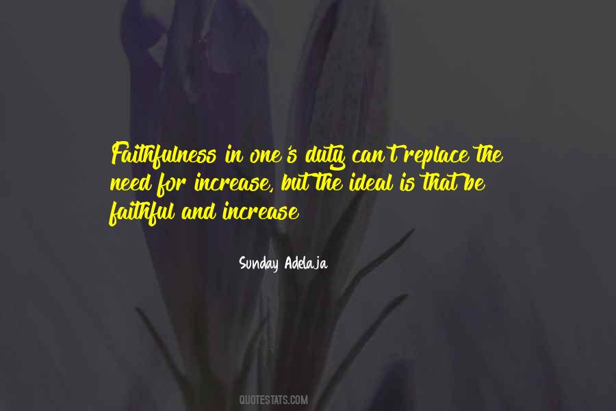 Be Faithful Quotes #1297877