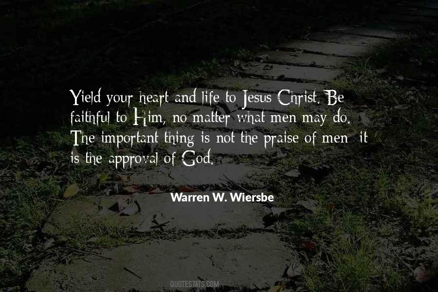 Be Faithful Quotes #1544924