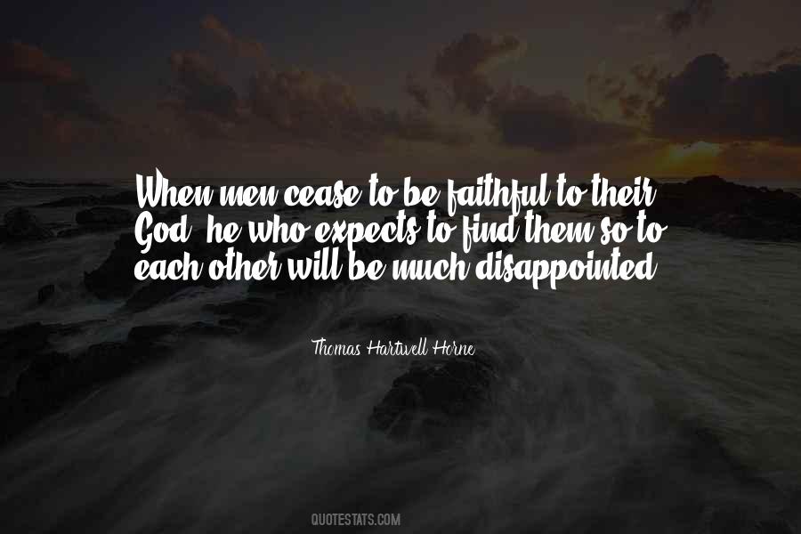 Be Faithful Quotes #1619710