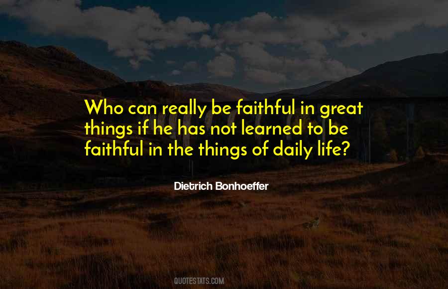 Be Faithful Quotes #1623937