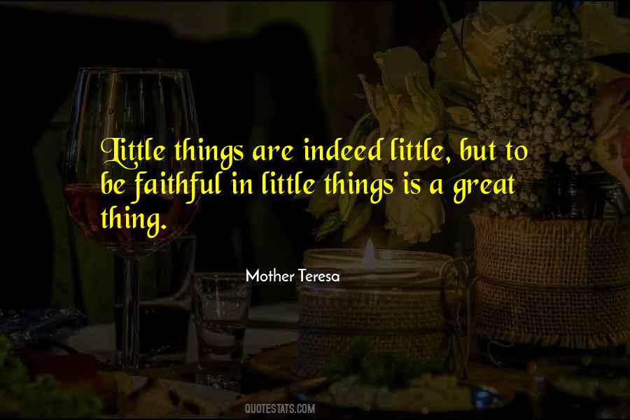 Be Faithful Quotes #1733099