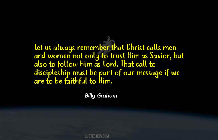 Be Faithful Quotes #917769