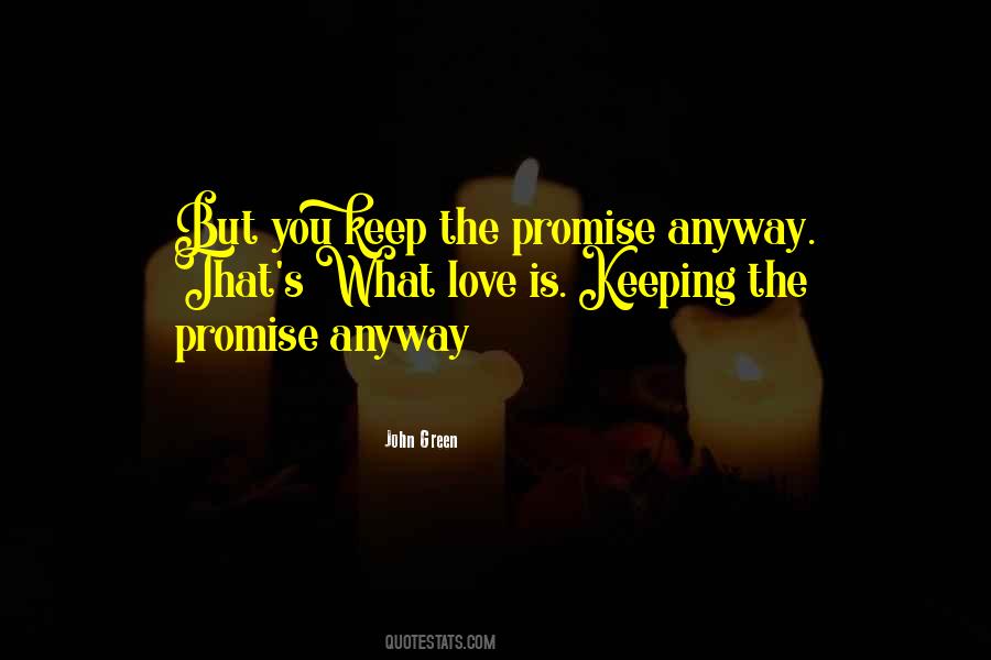 Keeping Promise Quotes #1675847