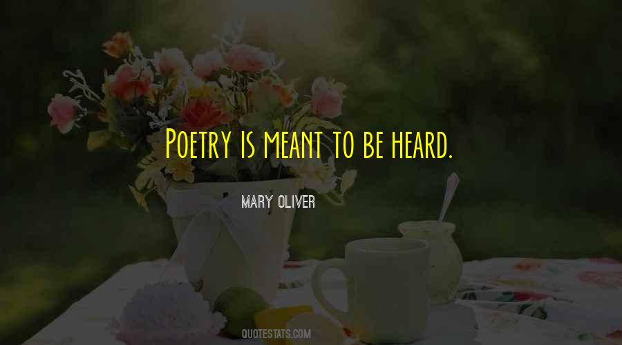 What You Heard Is Not What I Meant Quotes #1047527