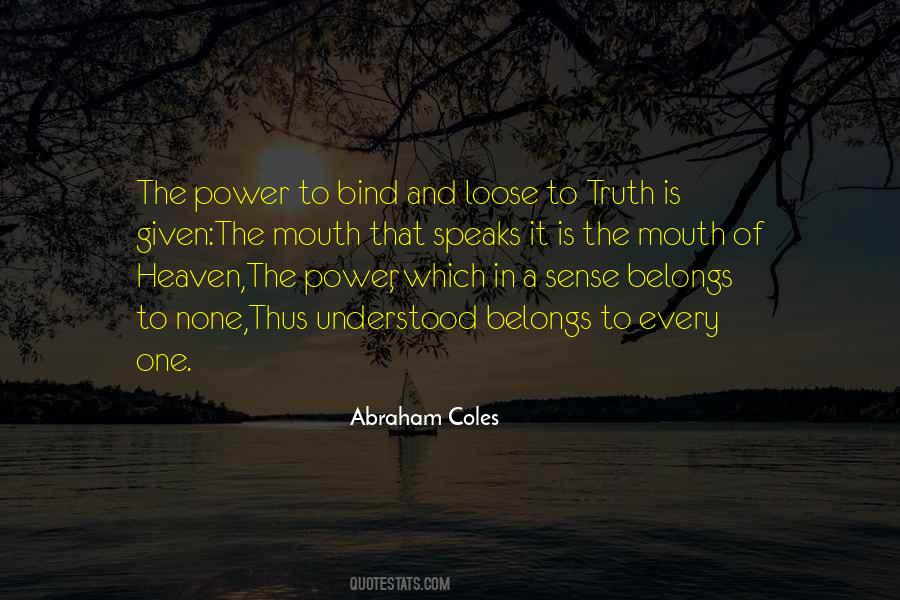 The Power Of Truth Quotes #1070757