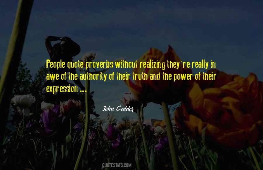 The Power Of Truth Quotes #1224703