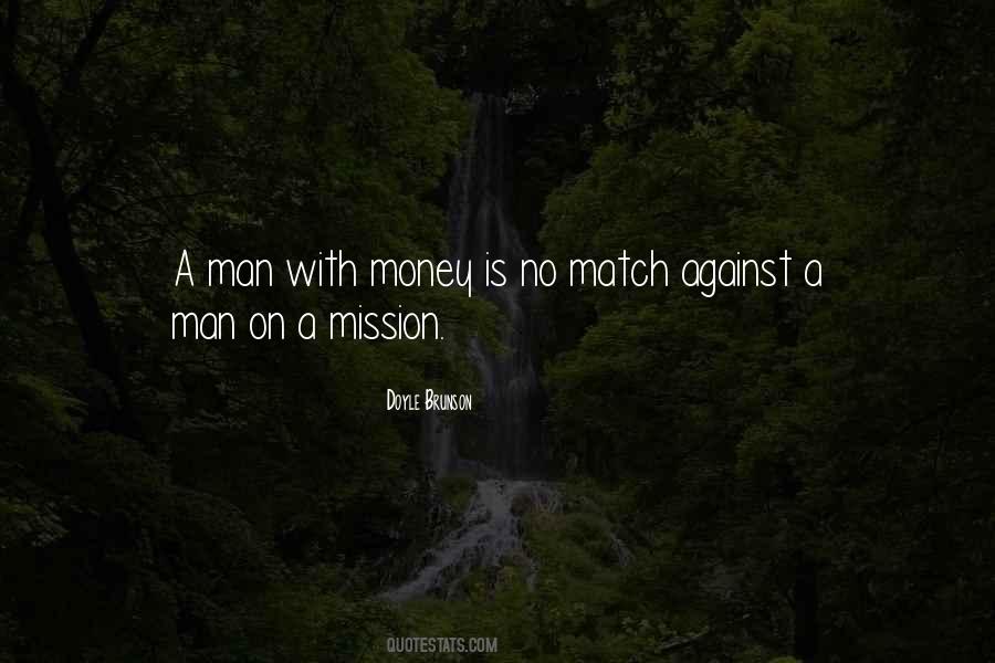 Quotes About A Mission #1035149