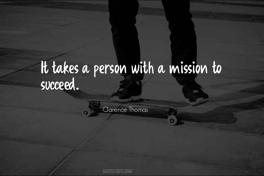 Quotes About A Mission #919757