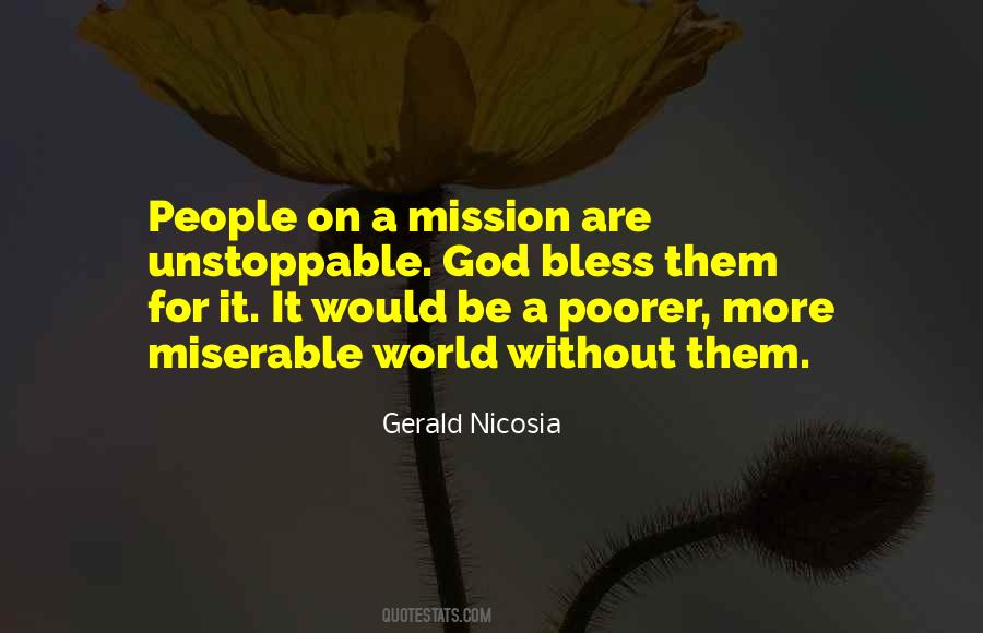 Quotes About A Mission #994886