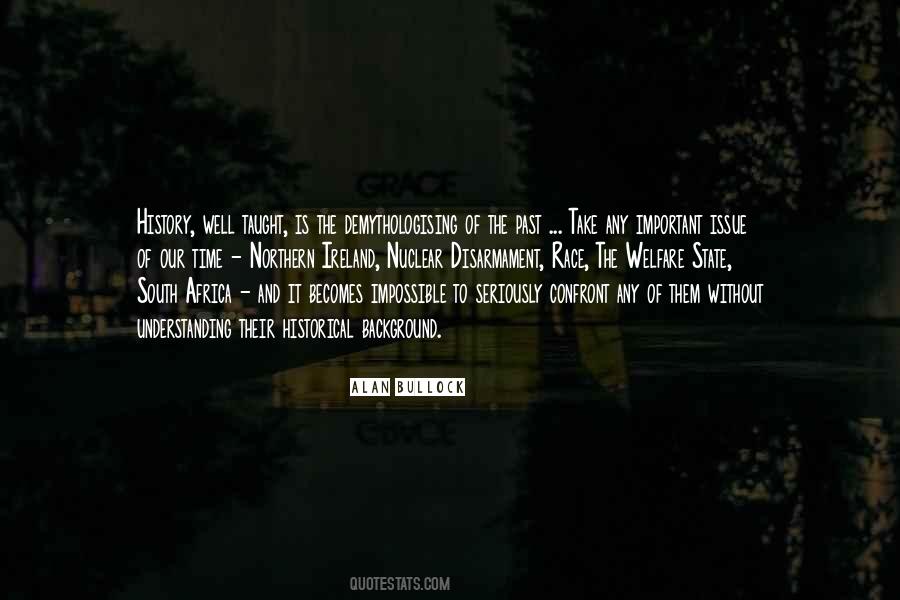 Past Is Important Quotes #1027441