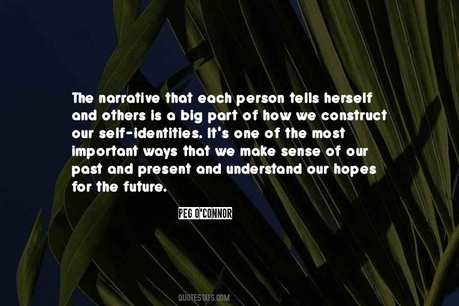 Past Is Important Quotes #1208381