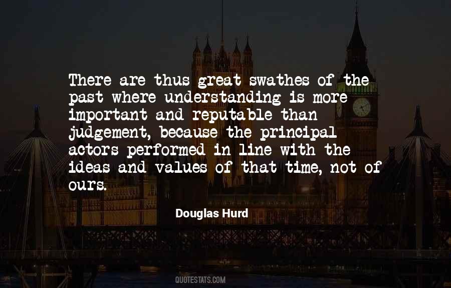 Past Is Important Quotes #1341797