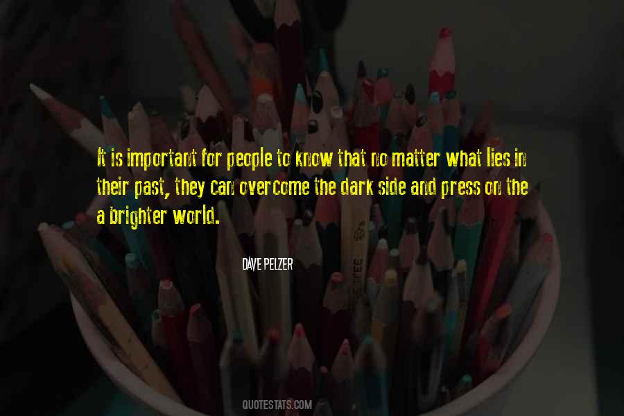 Past Is Important Quotes #1714250