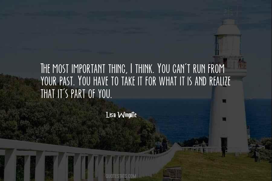 Past Is Important Quotes #996633