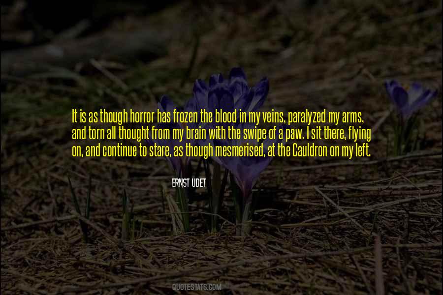 Blood In My Veins Quotes #107471