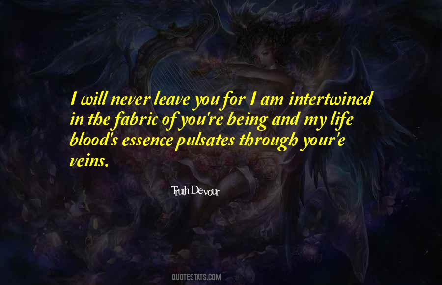 Blood In My Veins Quotes #1783351