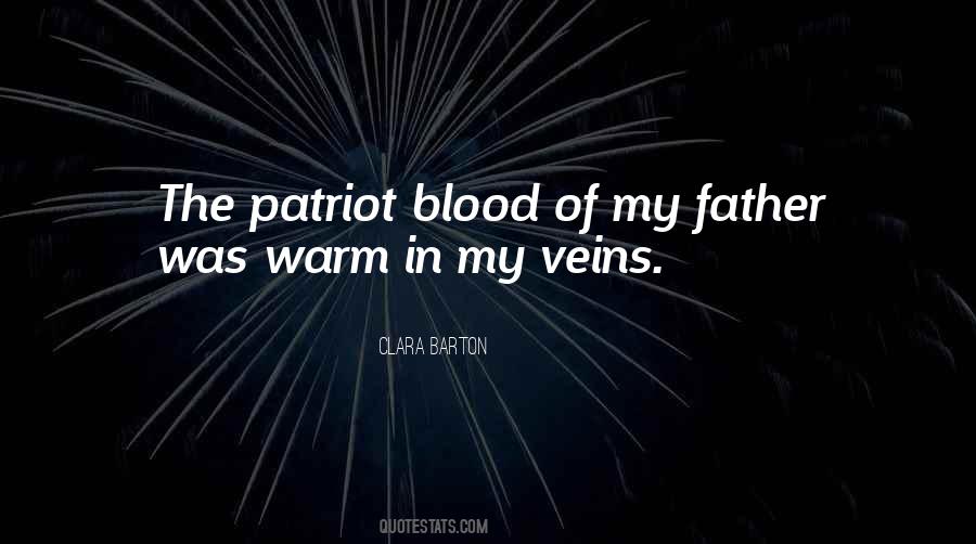 Blood In My Veins Quotes #714062