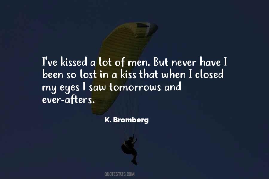 Kiss Eyes Quotes #1203816