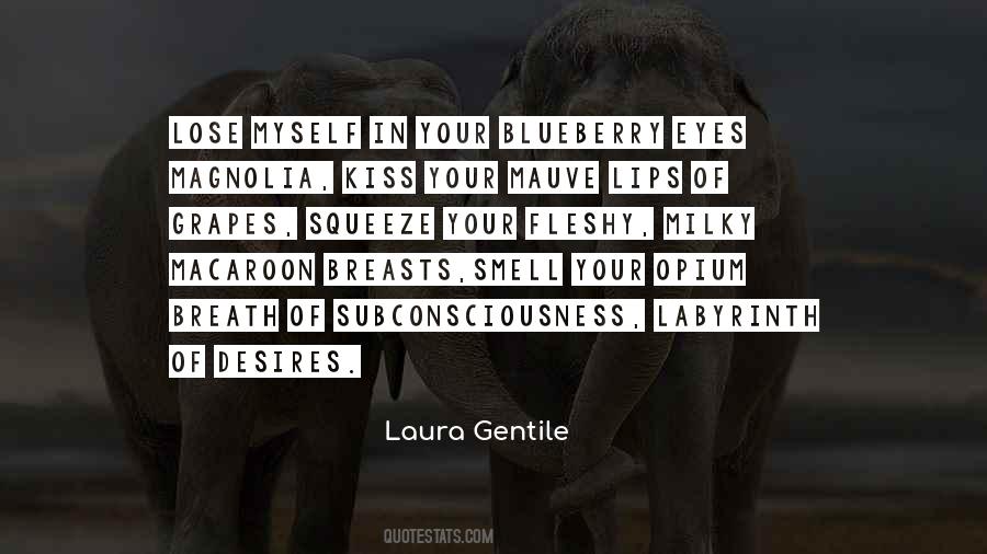 Kiss Eyes Quotes #325442