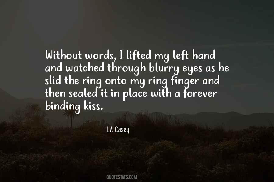 Kiss Eyes Quotes #394322