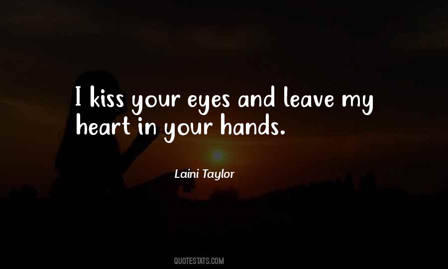 Kiss Eyes Quotes #695180