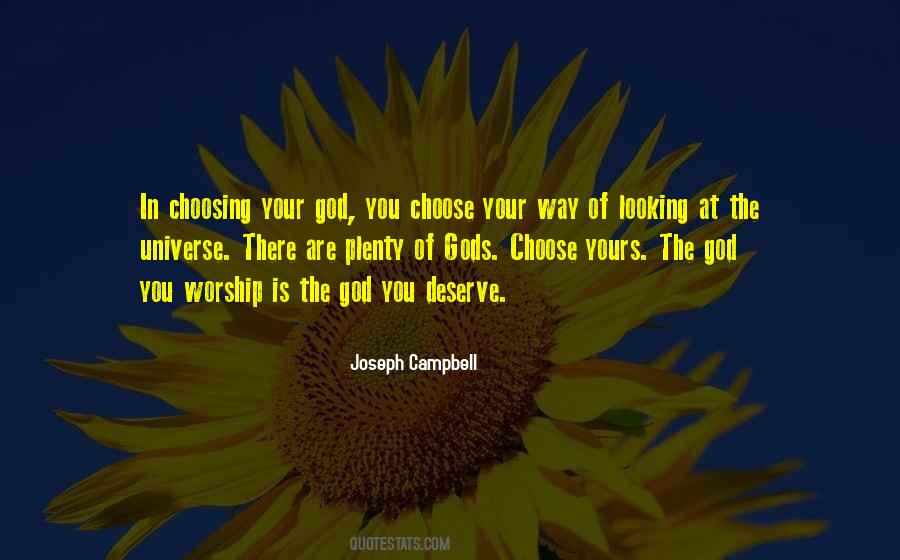 The Universe Is Yours Quotes #1379482