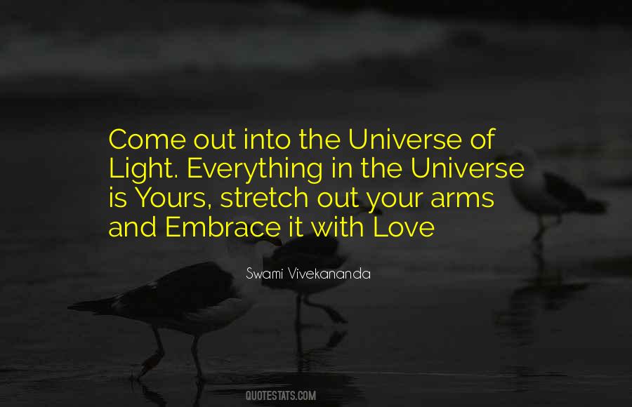 The Universe Is Yours Quotes #464798