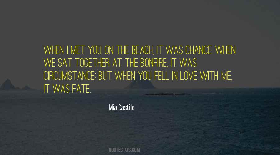 You Fell In Love With Quotes #1624064