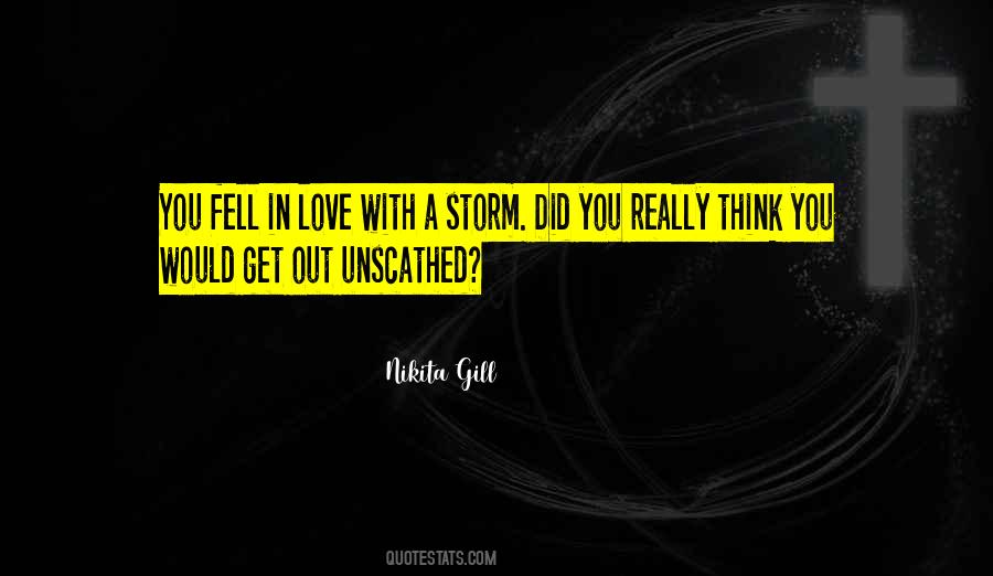 You Fell In Love With Quotes #1677552
