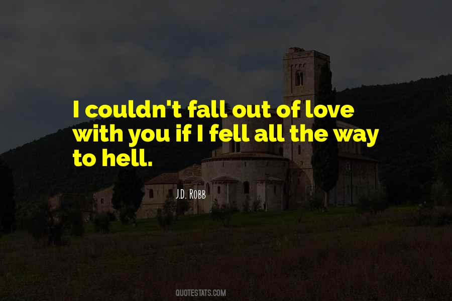 You Fell In Love With Quotes #397124