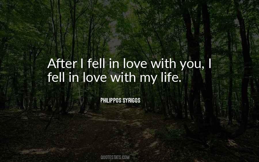 You Fell In Love With Quotes #617603