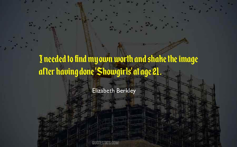 My Own Worth Quotes #247969