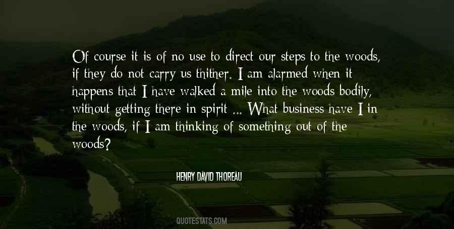 Out Of The Woods Quotes #372040