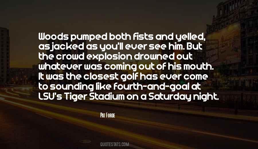 Out Of The Woods Quotes #761824