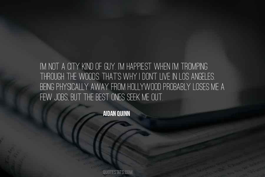 Out Of The Woods Quotes #855712