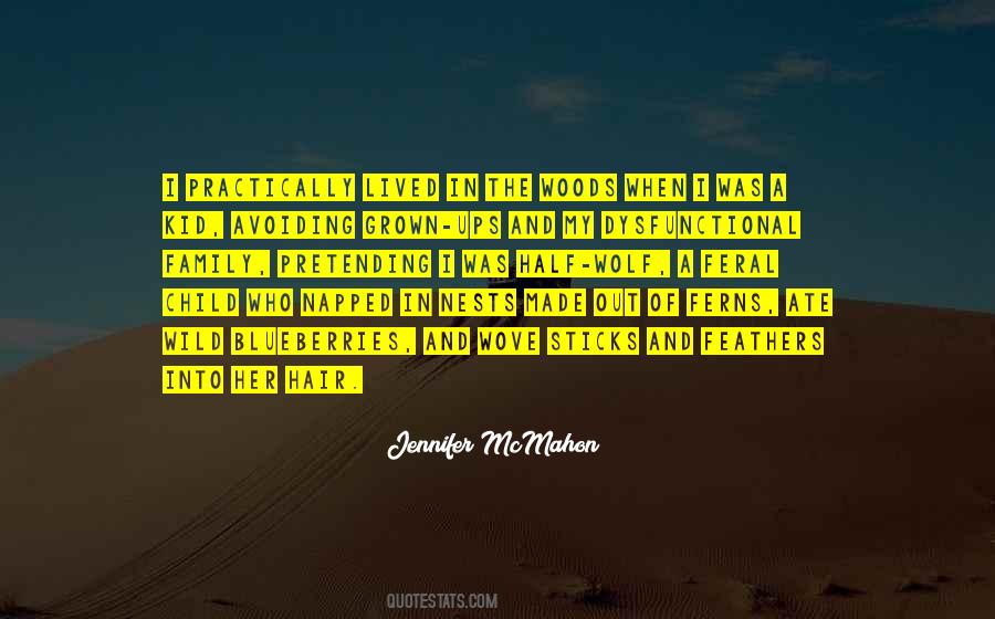 Out Of The Woods Quotes #962033