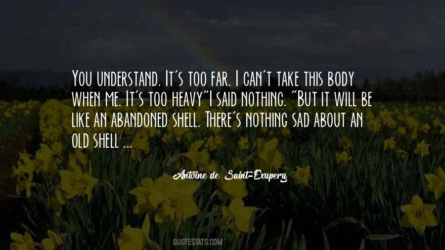 Me Too Sad Quotes #1064711